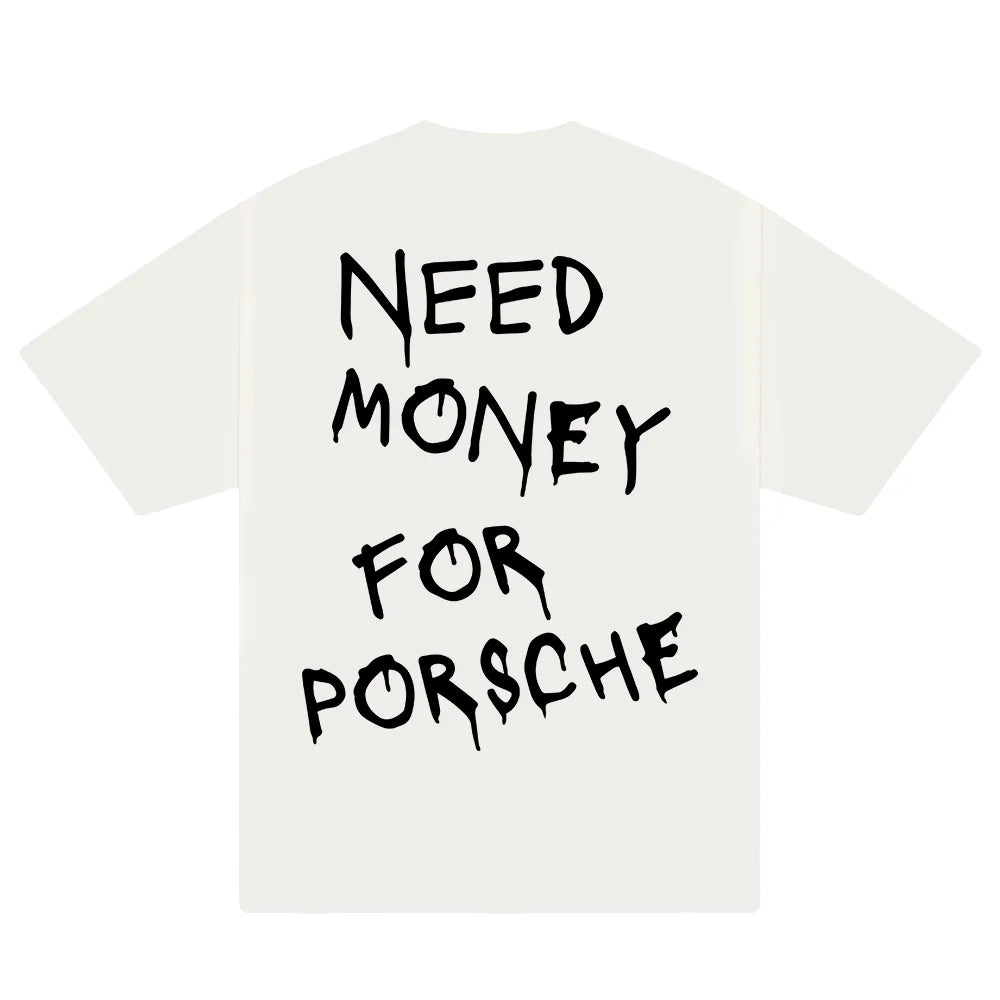 Unisex White 'Need Money for Porsche' Print Cotton T-shirt