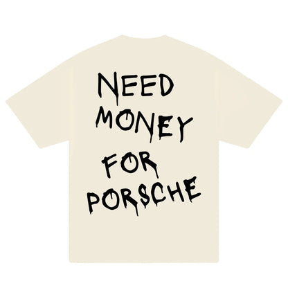 Unisex Beige 'Need Money for Porsche' Print Cotton T-shirt