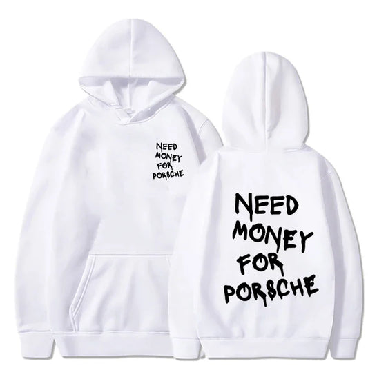White Need Money for Porsche Hoodie