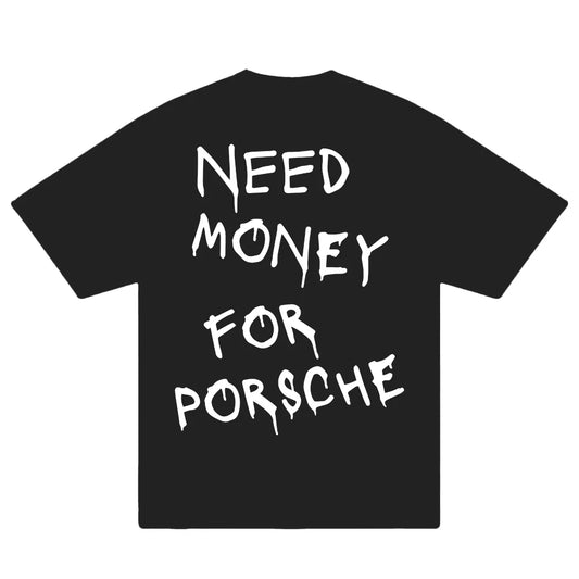 Unisex Black 'Need Money for Porsche' Print Cotton T-shirt