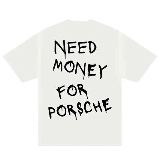 Unisex White 'Need Money for Porsche' Print Cotton T-shirt